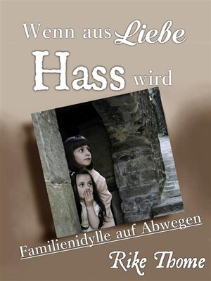 cover image of Wenn aus Liebe Hass wird